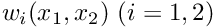 $ w_i(x_1,x_2) \ (i=1,2)$