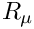 $ R_\mu $