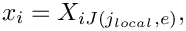 \[ x_i = X_{iJ(j_{local},e)}, \]